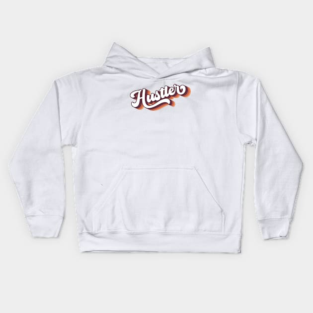 Retro 70s Groovy 3D Lettering Hustler Kids Hoodie by Inspire Enclave